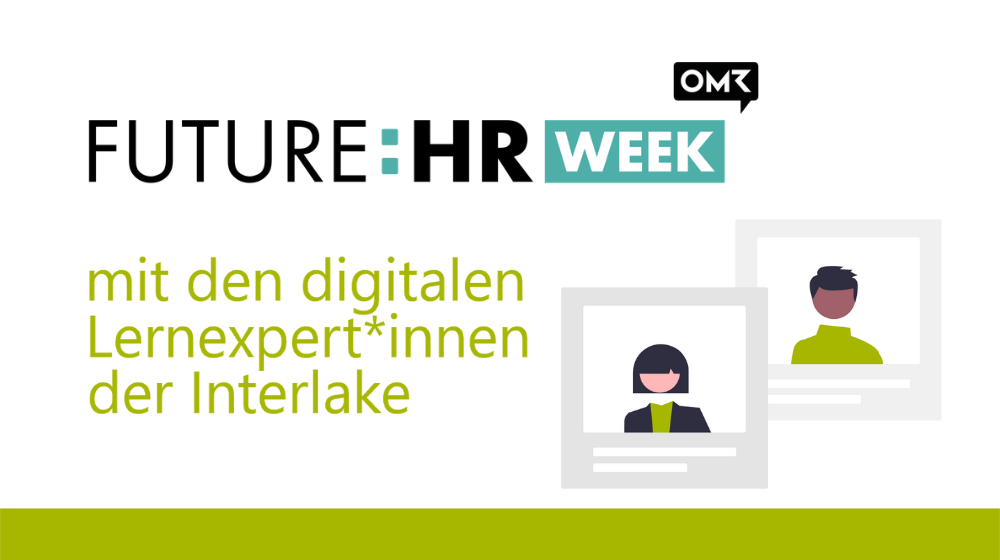 Interlake Expertise zu Gast bei OMR Future:HR