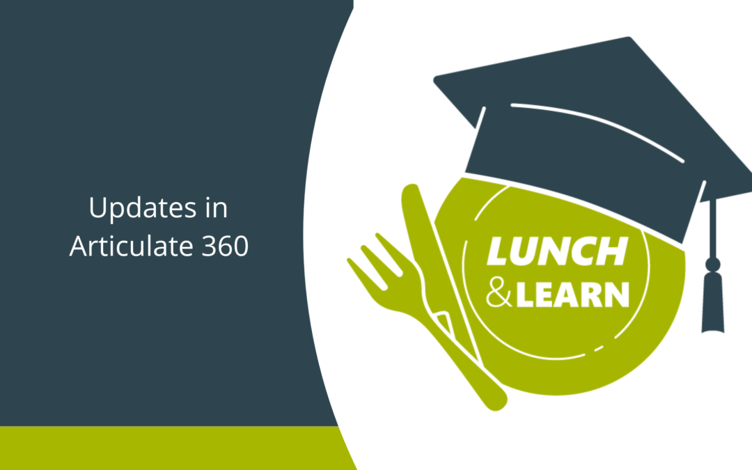 Lunch & Learn Nachlese – Updates in Articulate 360