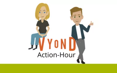 Neu: Die VYOND Action-Hour